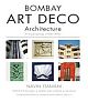BOMBAY ART DECO ARCHITECTURE:A Visual Journey (1930-1953)