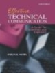 Effective Technical Communication: A Guide for science and engineers 