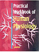  Practical Workbook of Human Physiology 1st Edition