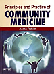 Principles and Practice of Community Medicine 1st Edition 