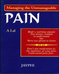 Managing the Unmanageable Pain, 1/e