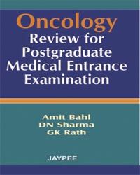Oncology Review for PG Medical Entrance Exam., 2007