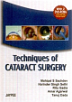Techniques of Cataract Surgery 1st Edition 