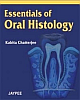 Essentials of Oral Histology 2006 Edition
