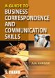 A Guide to Business Correspondence and Communication Skills