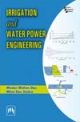 Irrigation and Water Power Engineering 