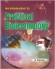 An Introduction to Practical Biotechnology