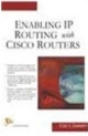 Enabling IP Routing with Cisco Routers