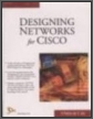 Designing Networks with Cisco