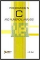 Programming in C and Numerical Analysis