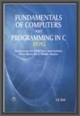 Fundamentals of Computers & Programming in C(For MDU, k.U. and G.J.U. Haryana)