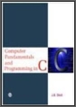Computer Fundamentals and Programming in C