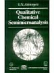 Qualitative Chemical Semimicroanalysis