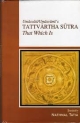 That Which is Tattvartha Sutra by Umasvati/Umasvami