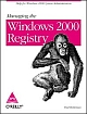 Managing the Windows 2000 Registry