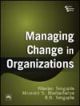 Managing Change in organizations