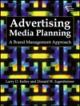 Advertising Media Planning - A brand Management Approach