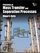 Principles of Mass Transfer and Separation Process -S