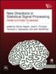 New Directions in Statistical Signal Processig-From Systems to Brains