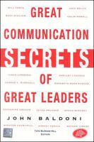 Great Communication Secrets of Great Leaders 1/e