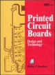 Printed Circuit Boards: Design & Technology, 1/e