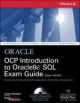 Oracle OCP Introduction to Oracle 9i: SQL Exam Guide 1ZO-007, 1/e