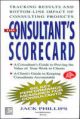 The Consultant`s Scorecard, 1/e