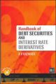 Handbook of Debt Securities and Interest Rate Derivaties, 1/e