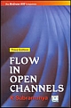 Flow in Open Channels, 3/e