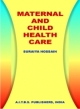 Maternal and Child Health Care, 1/e