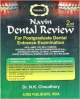 Navin Dental Review Vol. II:General pathology Microbiology, Oral histology pharmacology Dental Anatomy, 2/Ed
