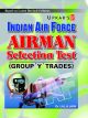 Indian Air Force Airman Selection Test (Group `Y` Trades)