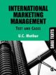 International Marketing Management : Text and Cases