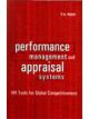 Performance Management and Appraisal Systems : HR Tools for Global Competitiveness