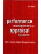 Performance Management and Appraisal Systems : HR Tools for Global Competitiveness