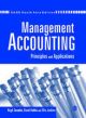 Management Accounting : Principles and Applications