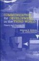 Communication for Development in the world :Theory and practice for Empowerment