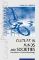 Culture in Minds and Societies : Foundations of Cultural Psychology