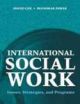 International Social Work : Issues,Strategies and Programs