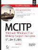 MCTIP developer Microsoft Sql server 2005 database solution design mcitp : microsoft windows vista desktop support enterprise study guide exam 70-622