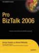 Pro BizTalk 2006