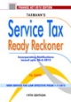 Service Tax Ready Reckoner, 19th Edition