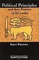 political Principle and Their Practice in Sri Lanka -