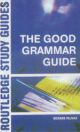 The Good Grammar Guide - 2nd Edition