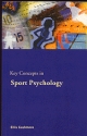 Key Concepts In Sports psychology
