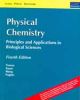 Physics Chemistry : Principle & Applications in Biology System, 4/e