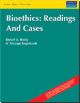 Bioethics : Reading and Cases