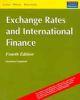 Exchange Rates and International Finance, 4/e
