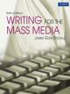 Writing For The Mass Media, 6/e