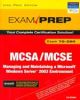 MCSA  MCSE 70 290 Exam Prep, 2/e